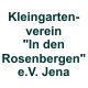 Kleingartenverein "In den Rosenbergen" e.V. Jena
